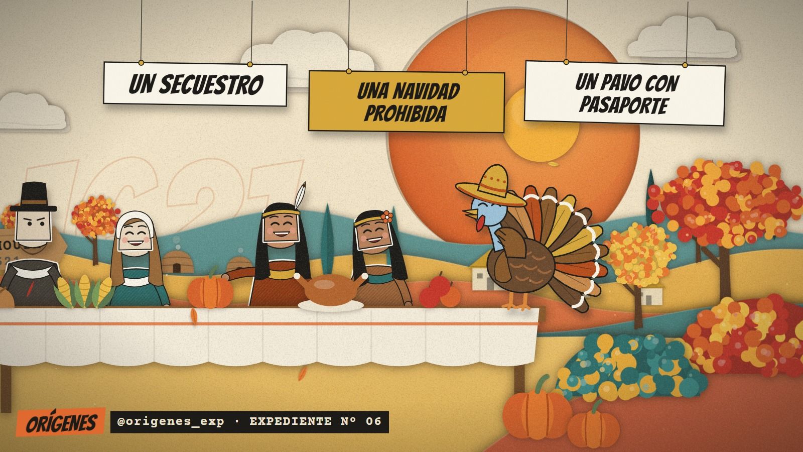 Teatro de papel en otoño: una mesa larga al aire libre con peregrinos ingleses de sombrero alto, wampanoag con plumas y un pavo de sombrero de paja sentado a la mesa. Arriba cuelgan tres carteles: UN SECUESTRO, UNA NAVIDAD PROHIBIDA y UN PAVO CON PASAPORTE.